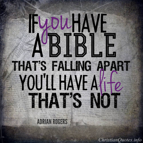Adrian Rogers Quote â€“ A Falling Apart Bible