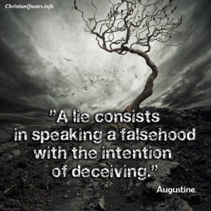 Augustine quote - Lie Falsehood