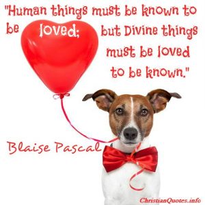 Blaise Pascal Quote - Human Things
