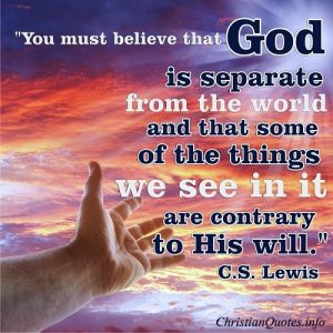 God is Separate - C.S. Lewis Quote