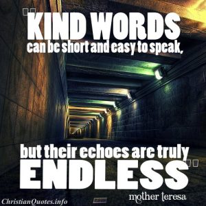 Mother Teresa Quote - Kind Words
