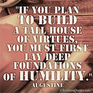 House of Virtues - Augustine Quote