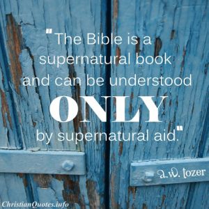 A.W. Tozer Christian Quote - The Bible - wood with blue paint