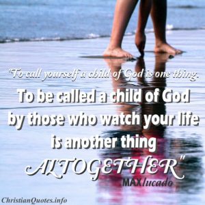 Max Lucado Christian Quote - Child of God - someone writting in the sand at the beach