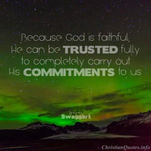 Jimmy Swaggart Quote - Christ's Commitments to Us - northern lights above mountains