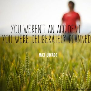 Max Lucado Quote -
