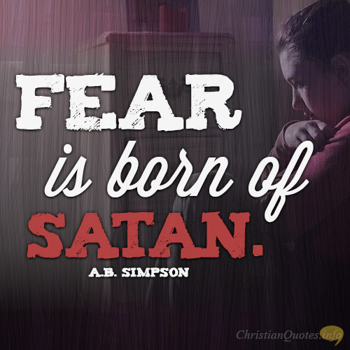 fear does not come from the lord