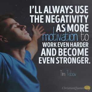 I’ll always use the negativity as more motivation to work even harder and become even stronger