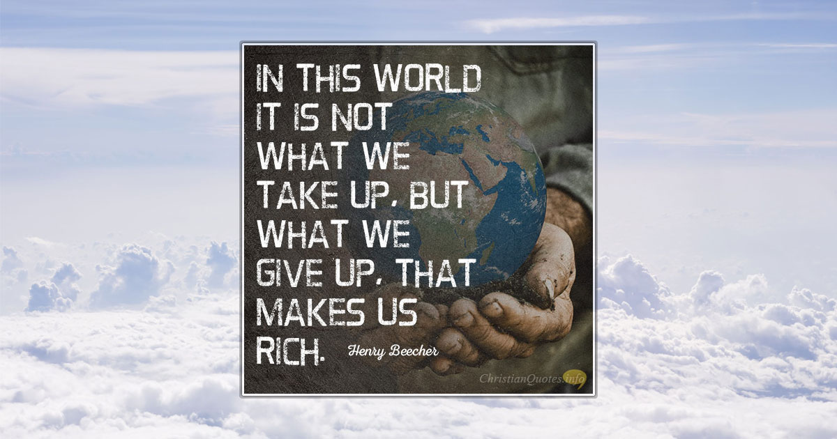 4 True Riches Sent To Heaven | ChristianQuotes.info